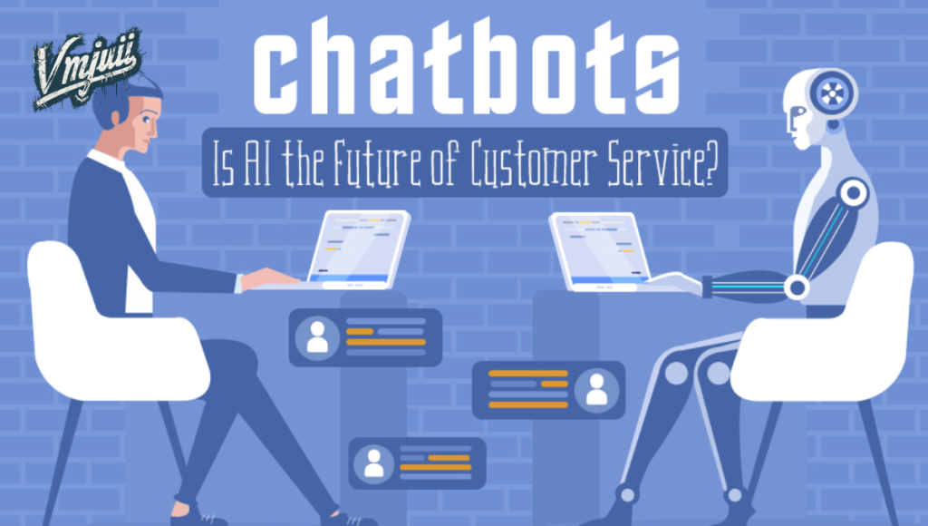 How AI Chatbots Are Redefining Customer Service in 2025