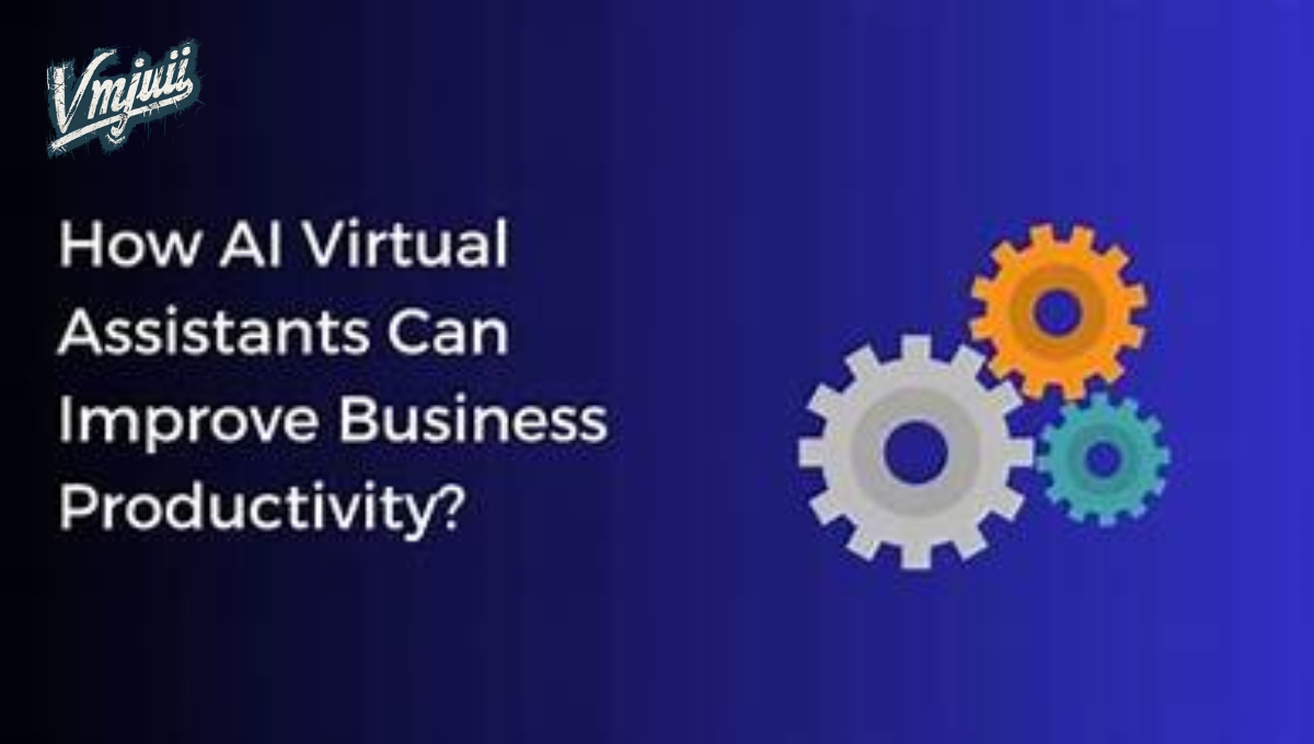 How AI Virtual Assistants Can Increase Business Productivity by 40%